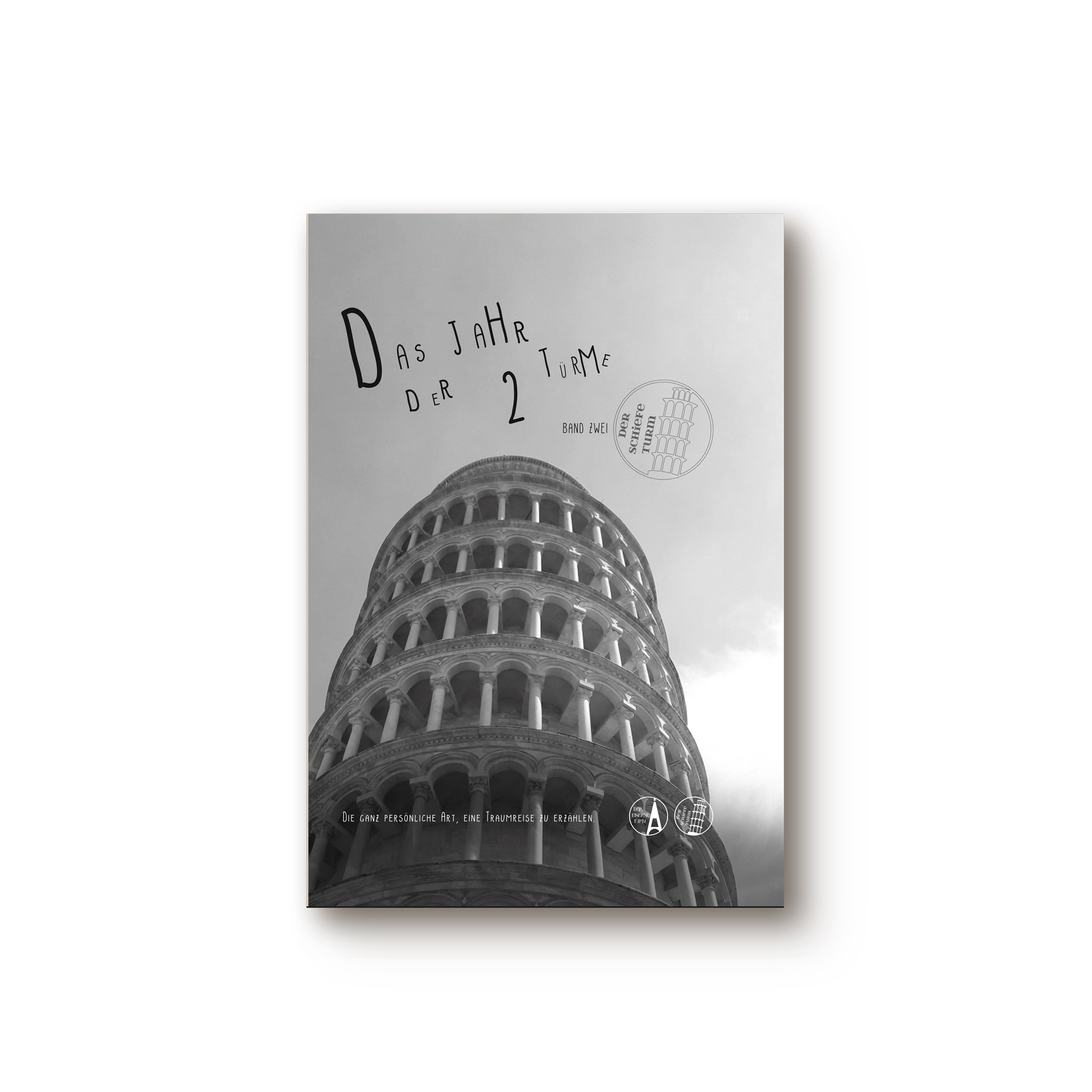 Reisebuch Toskana, Titel. Man sieht in schwarz weiß den Schiefen Turm von Pisa. Das Buch heißt: Das Jahr der 2 Türme, Band 2